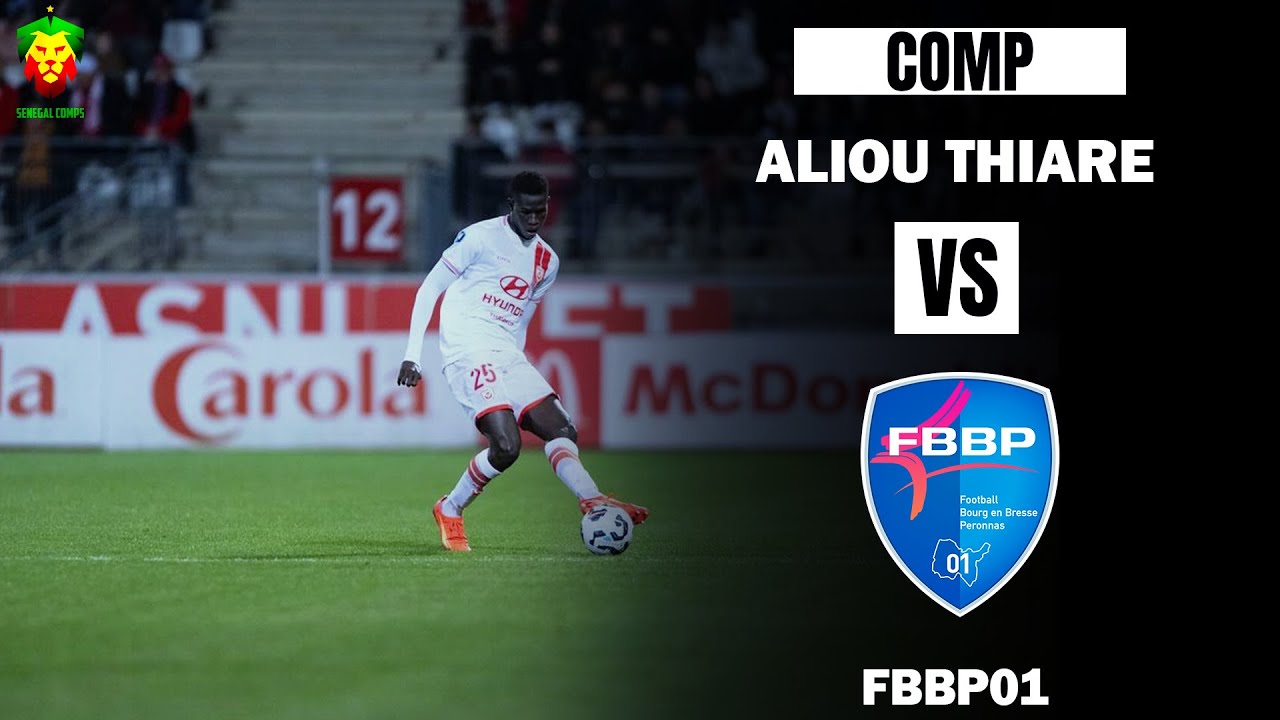 Aliou Thiare vs FC Bourg-Péronnas