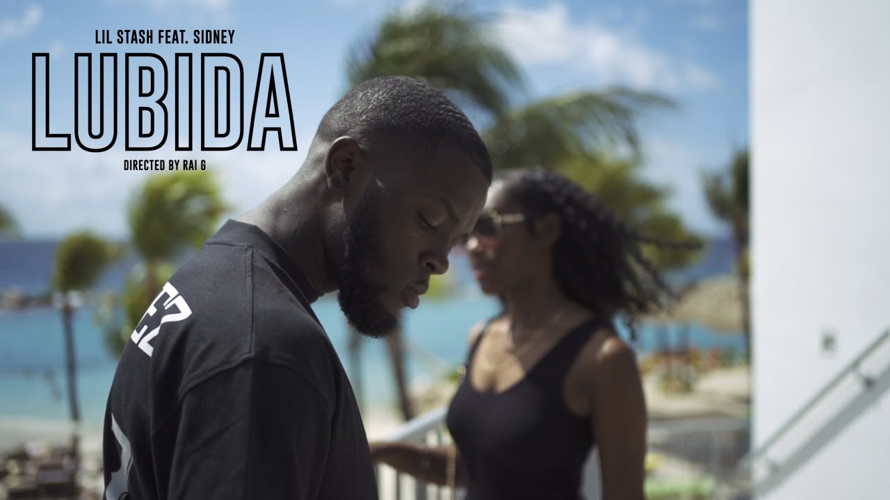 Lil Stash x Sidney - Lubida (Official Video)