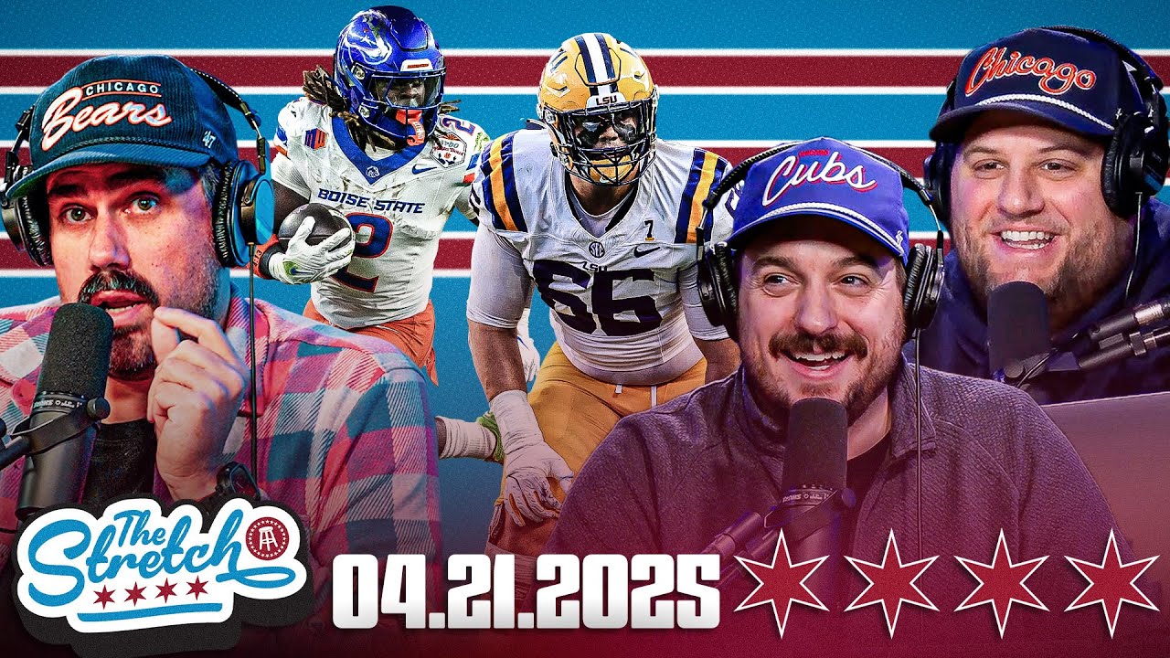 Chicago's 2025 Draft Breakdown For Dummies | The Stretch April 21st, 2025