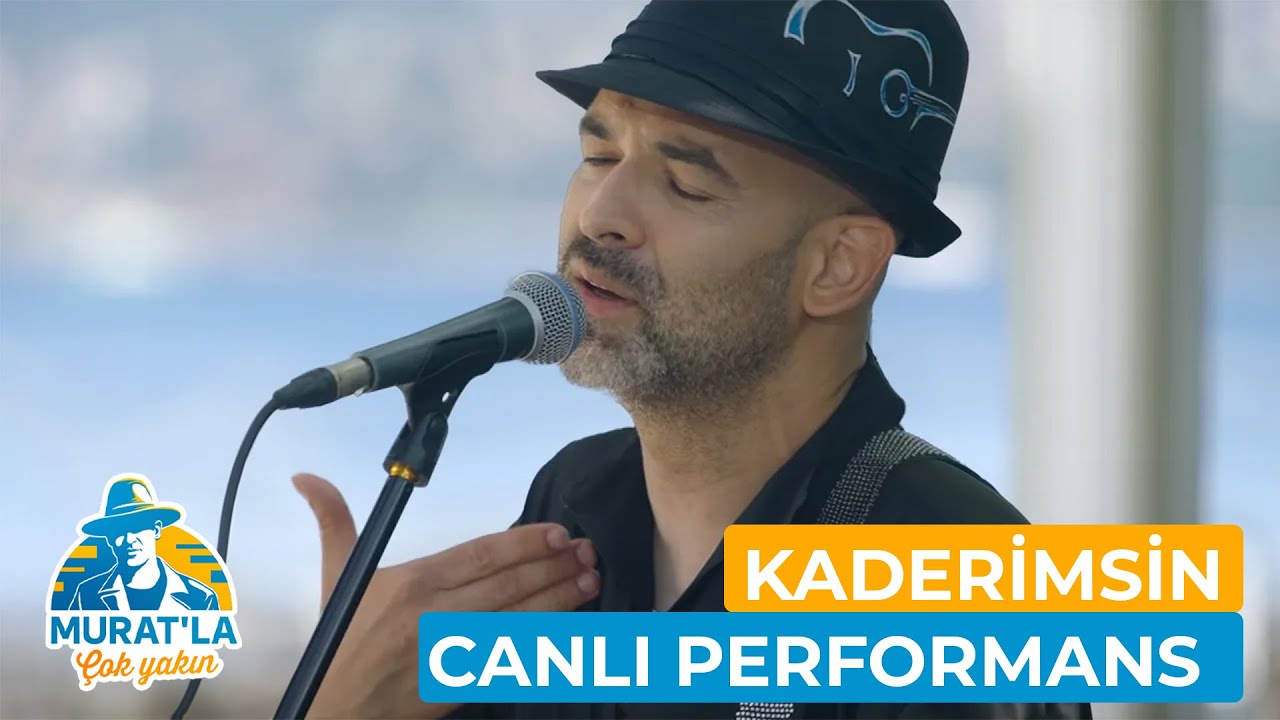 Murat Evgin  - Kaderimsin (Canlı Performans) | #Muratla&Ccedil;okYakın