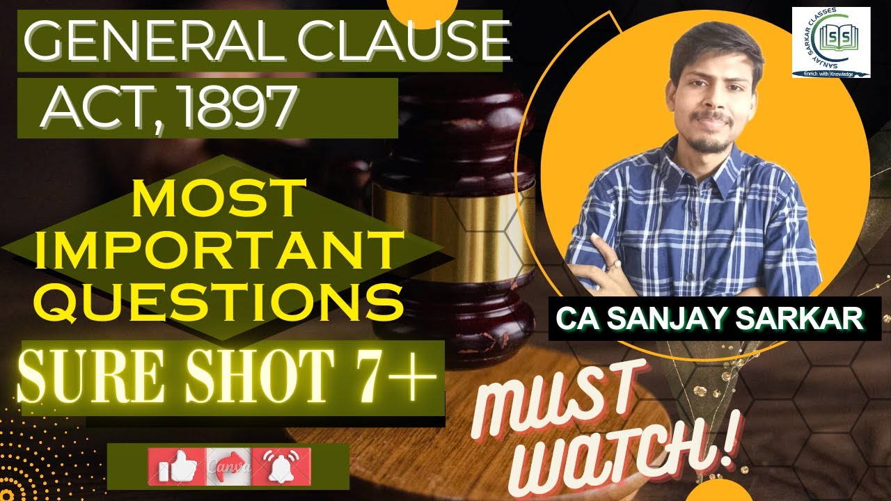#importantquestions II CA Inter Law - Nov -2023 II General Clauses Act 1897 II Sure Shot 7 marks