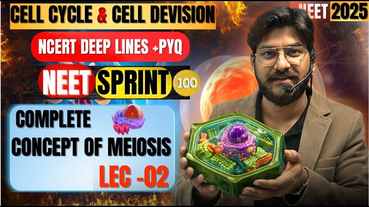 Cell cycle and cell division|LEC 2|by Anmol sir|NEET|Ncert deep lines|From basics