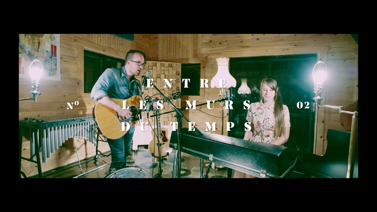 Geneviève RB & Alain Barbeau - Les sessions Pantouf (2/4) - Entre les murs du temps