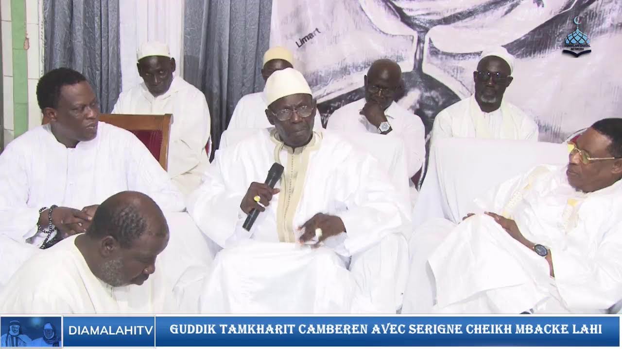 DIRECT: GUDDIK TAMKHARIT CAMBEREN AVEC SERIGNE CHEIKH MBACKE LAHI