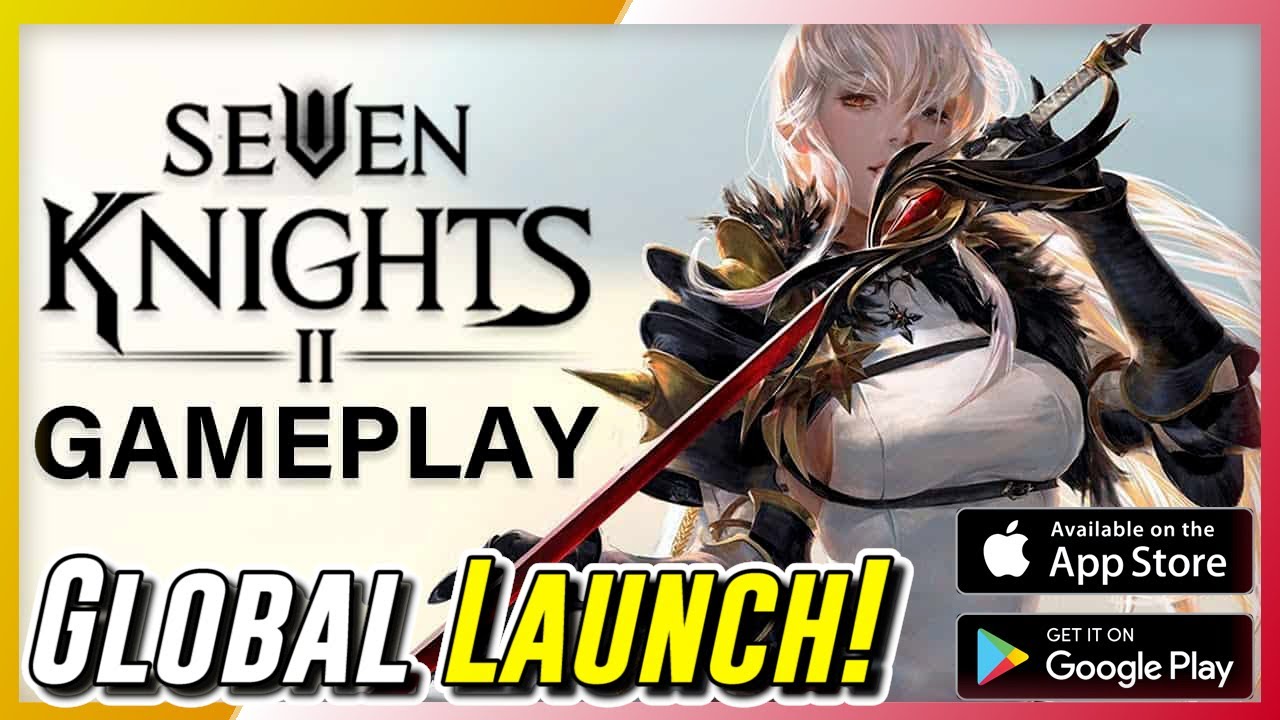 Seven Knights 2 - First Impressions | Global Launch Gameplay (Android/IOS)