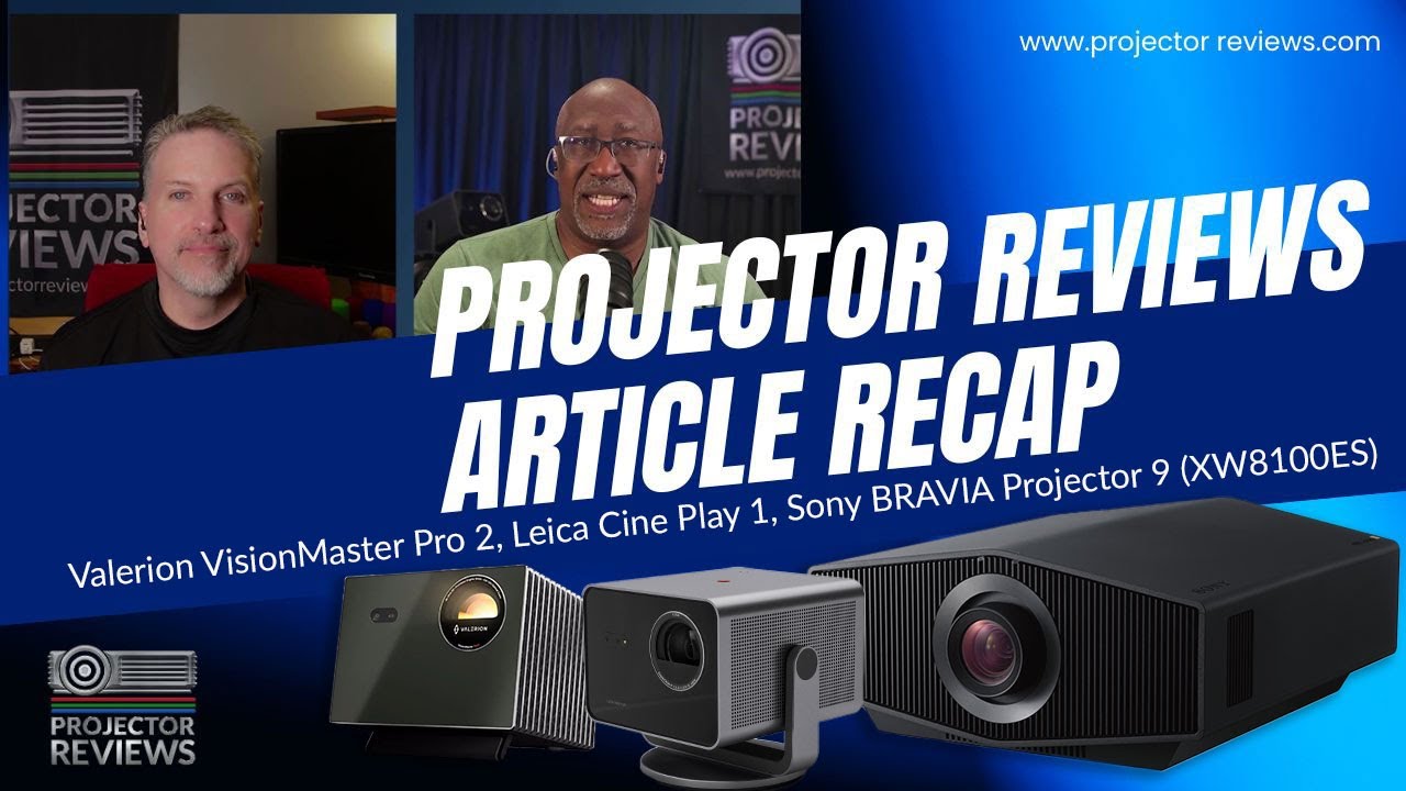 Обзоры проекторов: обзоры Valerion Vision Master Pro2, Leica Cine Play 1 и Sony VPL-XW8100ES