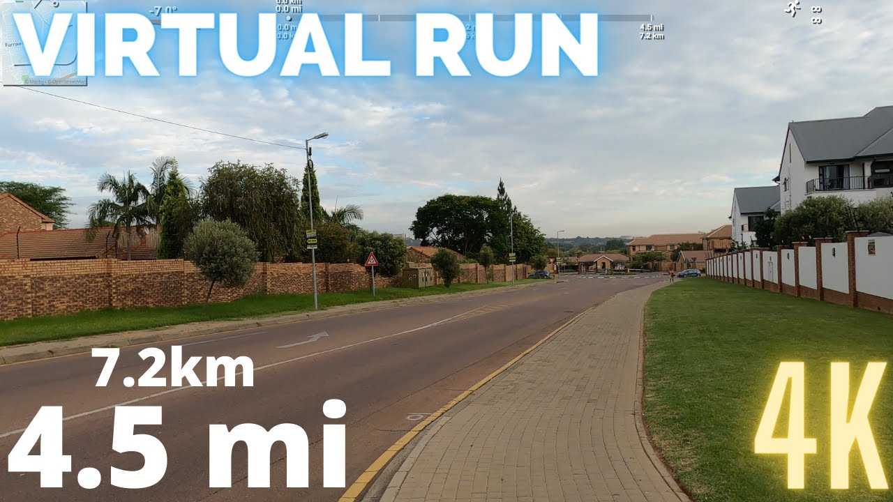 RUN with me in Equestria, Pretoria | 4.5mi (7.2km) | Treadmill Virtual RUN | No Music