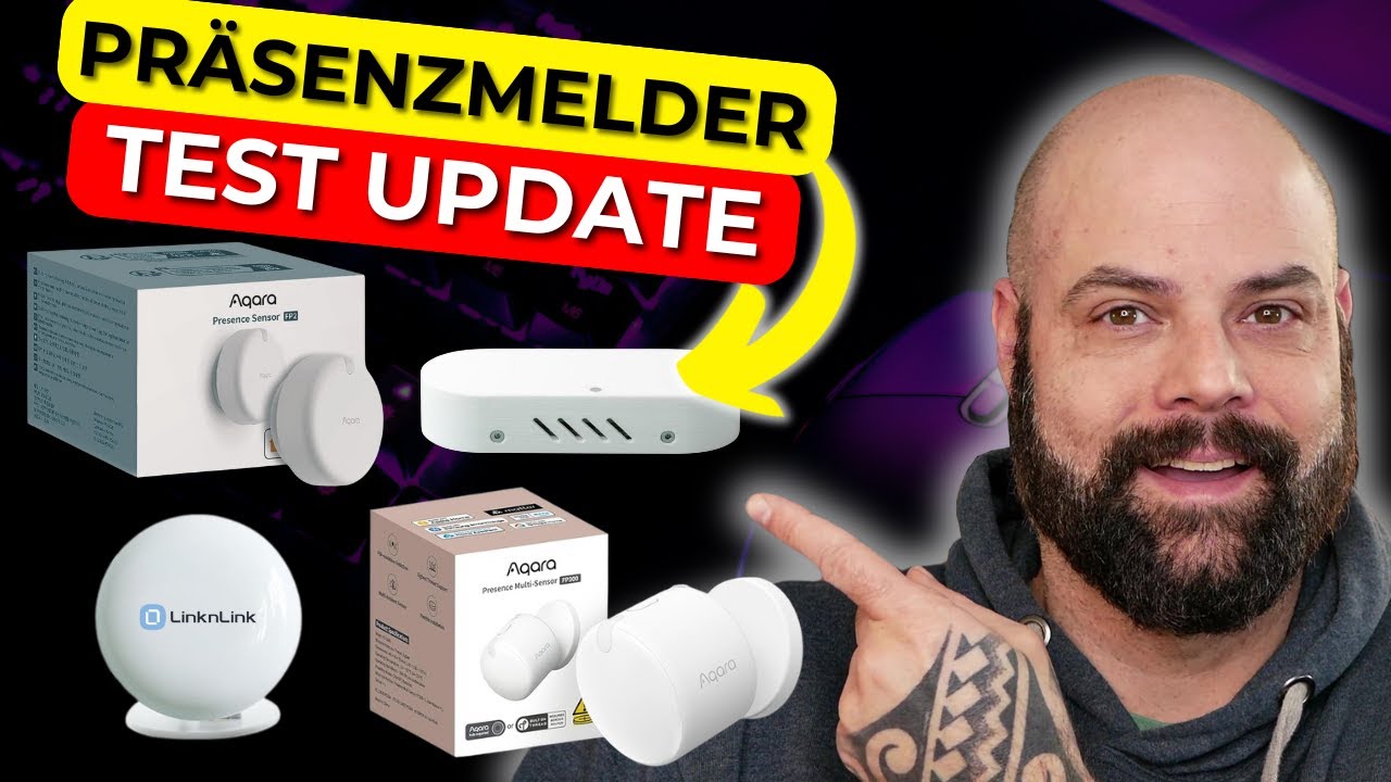 Präsenzmelder-Update: Einer ist Schrott, einer ein Gamechanger! 🛑