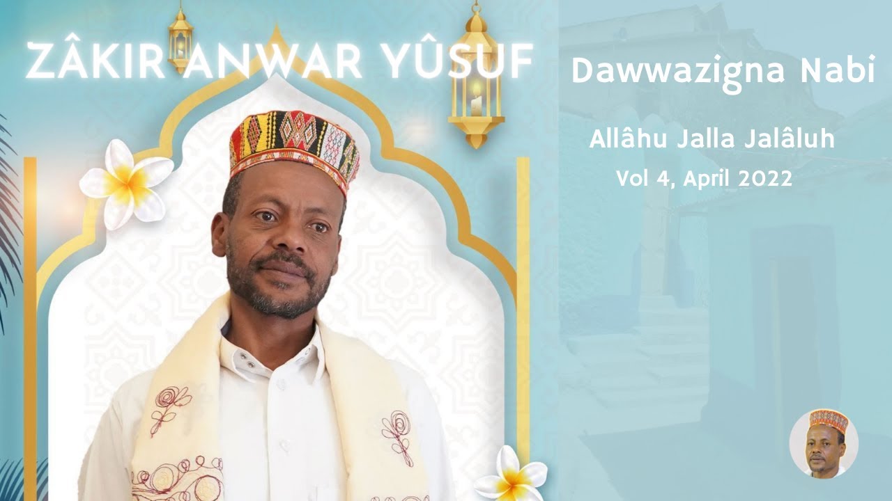 Harari Zikri - Dawwazigna Nabi - Anwar Yusuf