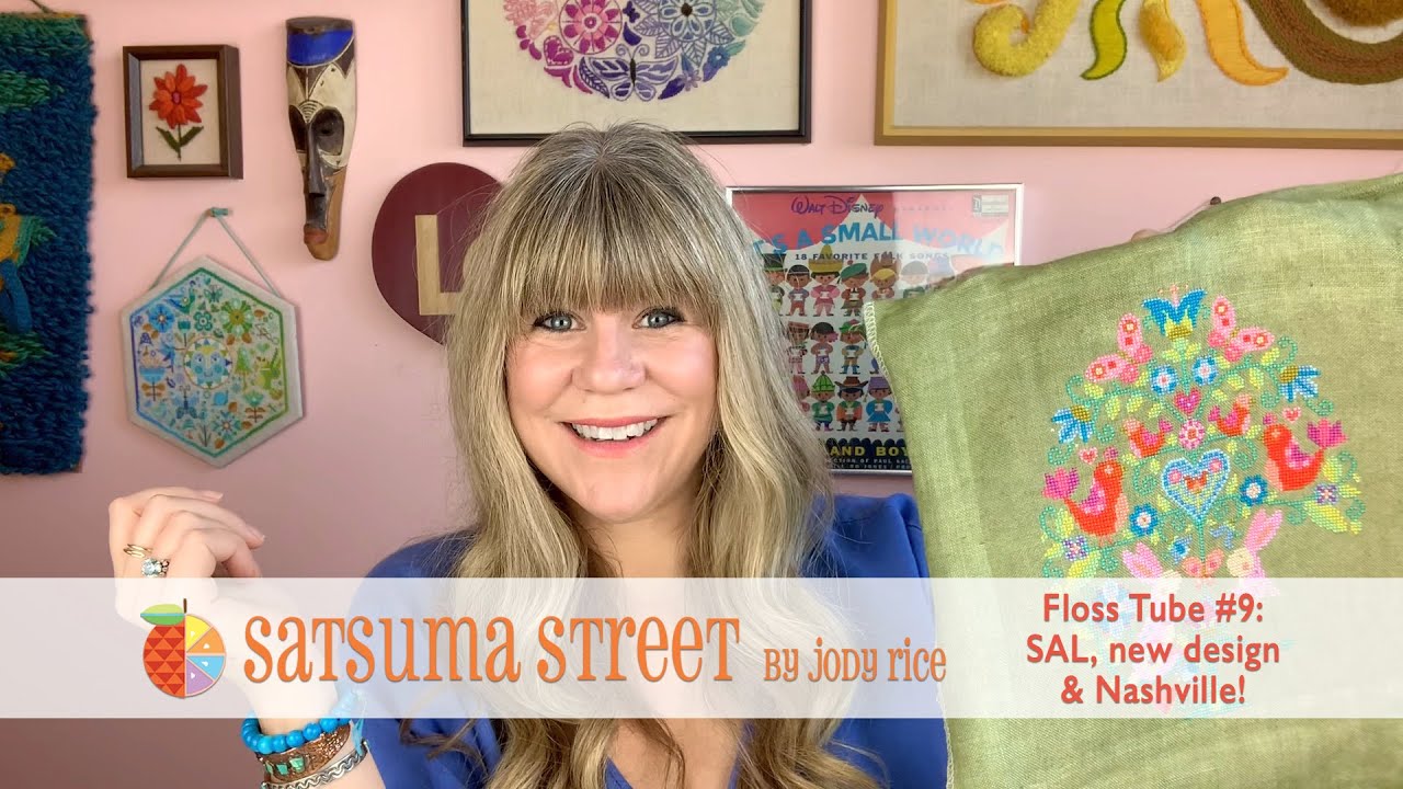 Stitch Along news, plus a new design and Nashville! - Satsuma Street Floss Tube #9