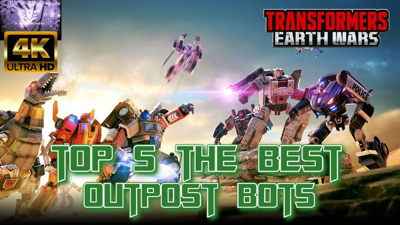 Top 5 The Best Outpost Bots - Transformers Earth Wars- TFEW 4K UHD #tfew #transformers #top5