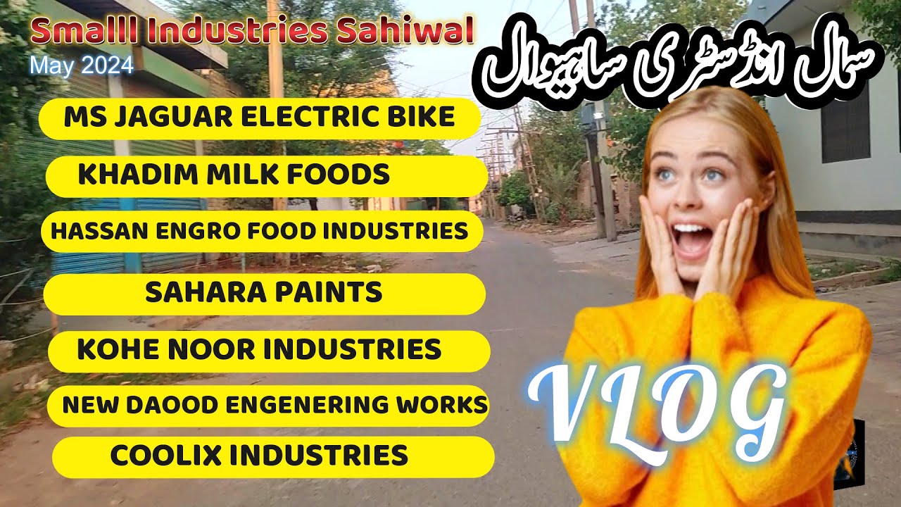 Small Industry Area Sahiwal | سمال انڈسٹری ساہیوال | Street view Sahiwal | Sahiwal city @vlogwithmij