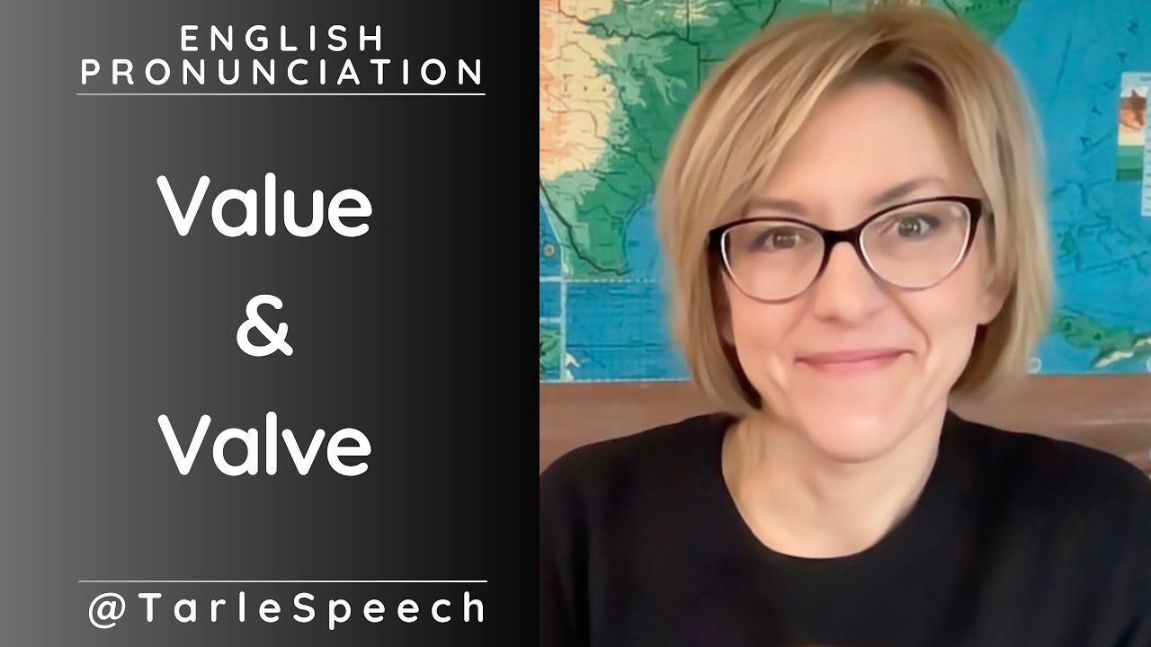Learn to Pronounce VALUE & VALVE - American English Pronunciation Lesson 