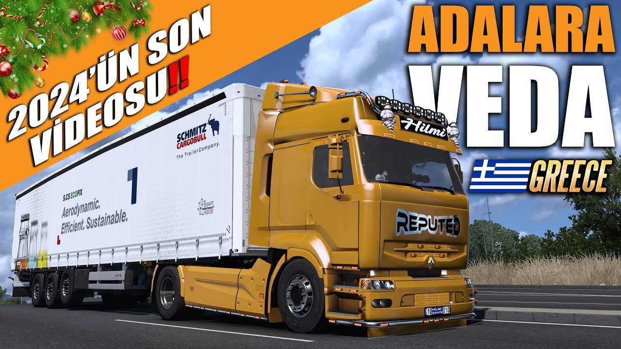 2024'ÜN SON VİDEOSU !! ADALARA VEDA EDİYORUZ // YUNANİSTAN'IN SON ADA TURU | ETS 2 1.53 !!