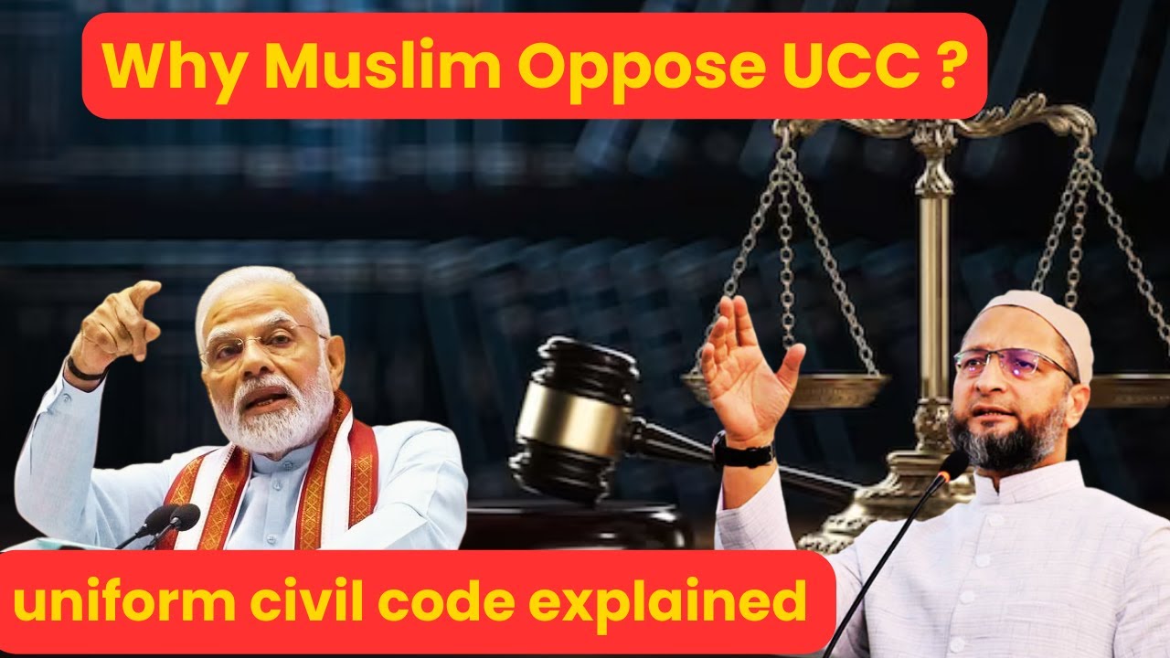 Why Muslim Oppose Uniform Civil Code #ucc #upsc  #pmmodi