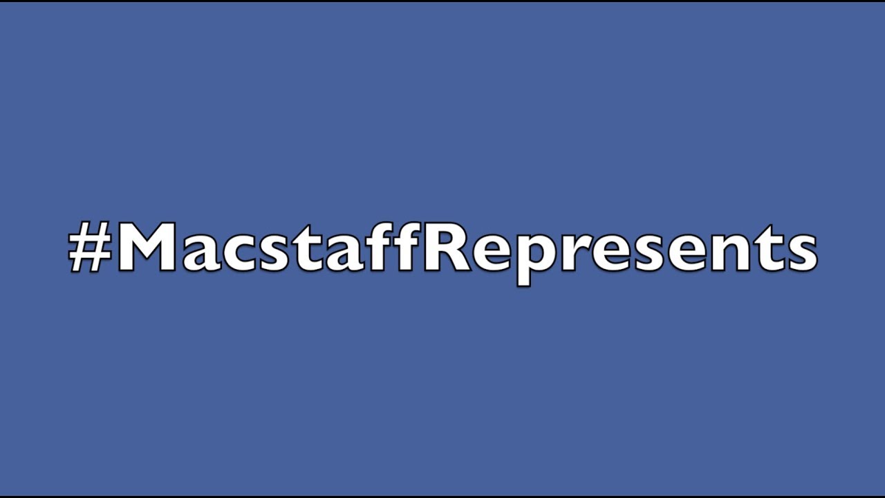 Macstaff - What does #MacstaffRepresents truly mean?