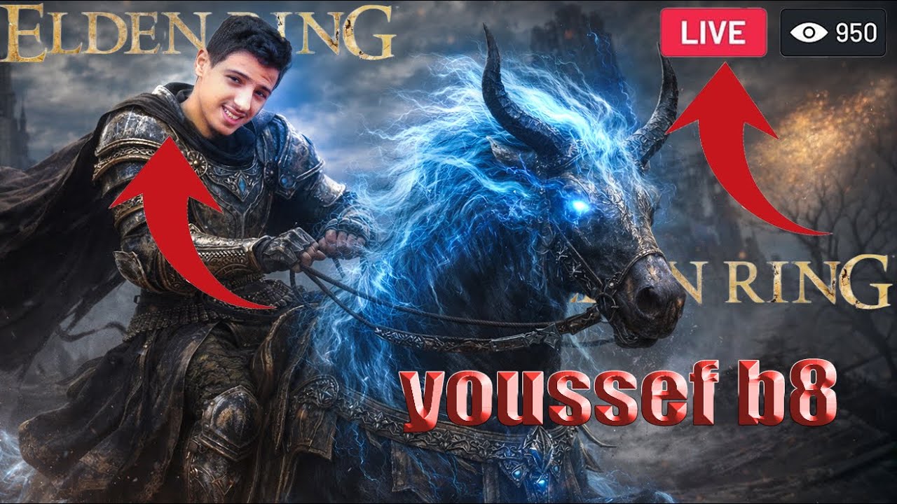بث مباشر من قِبل 8  Youssef B8 elden ring Live 🔥