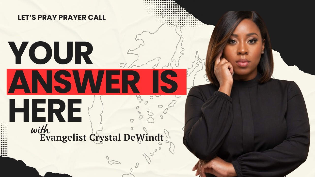 Let's Pray Prayer Call - Your Answer Is Here