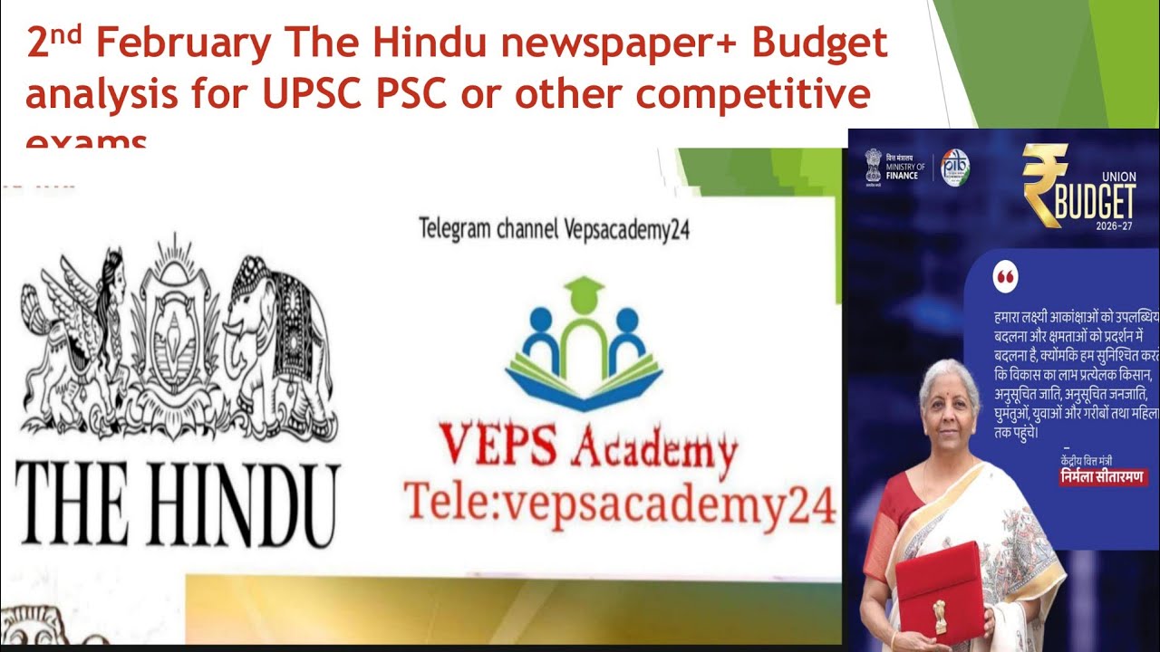 2 FEBRUARY The Hindu newspaper analysis for UPSC/IAS/IPS| @Dailycurrentaffairsinhindi by Vepsacademy
