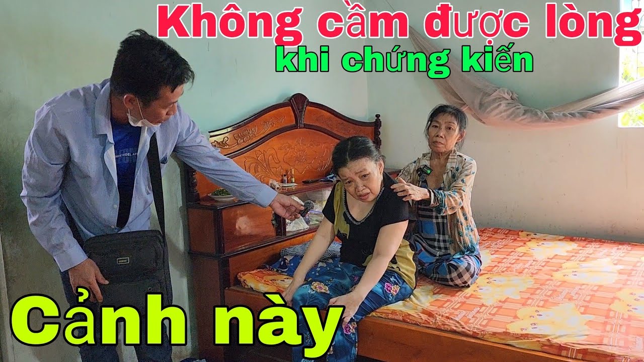 Không  cầm được lòng khi chứng kiến Bà Cô mỗi ngày lê từng bước một lo cho em bệnh tật suốt 10 năm