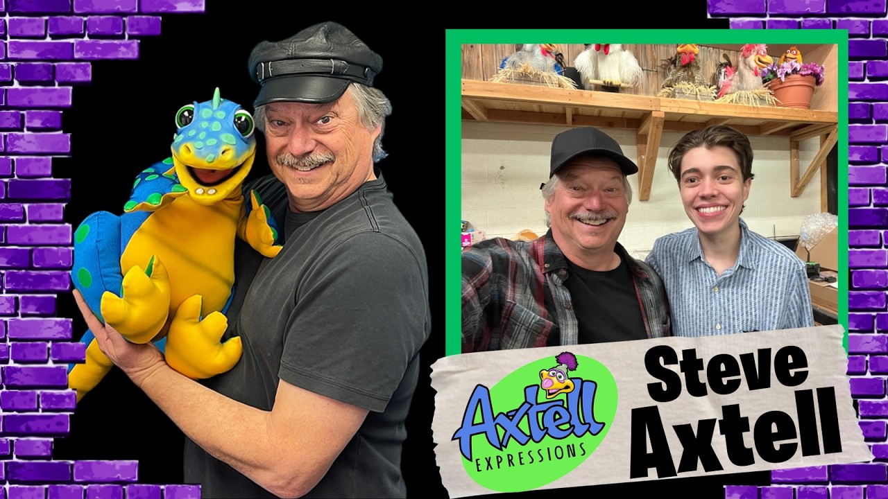Steve Axtell on creating Axtell Expressions: A Puppet Empire!