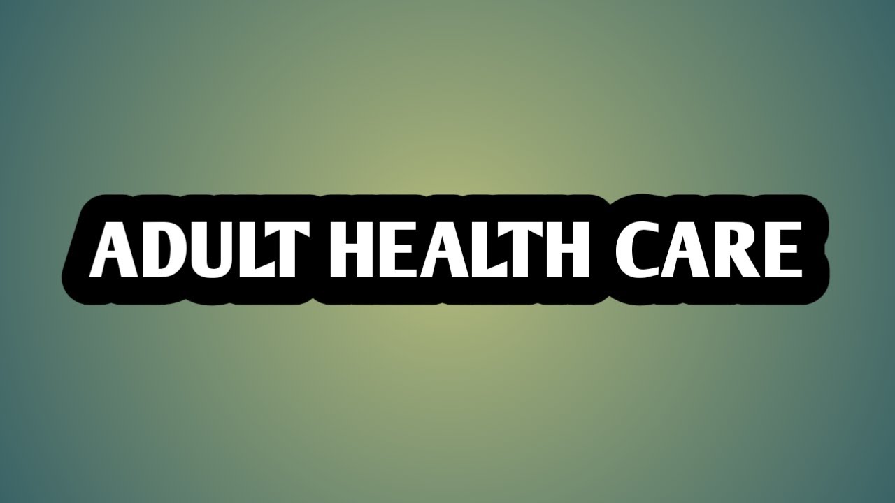 Adult health care quiz questions and answers. #health