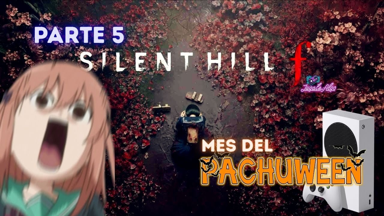 💥¡JAPÓN HILL!💥 FINAL 1 - Silent Hill F - En VIVO -