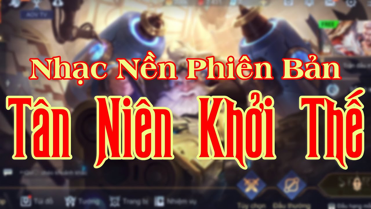 TOP | Nhạc Nền Liên Quân Tết 2026 | Phiên Bản Cập Nhật TÂN NIÊN KHỞI THẾ | AOV Tet 2026 Version