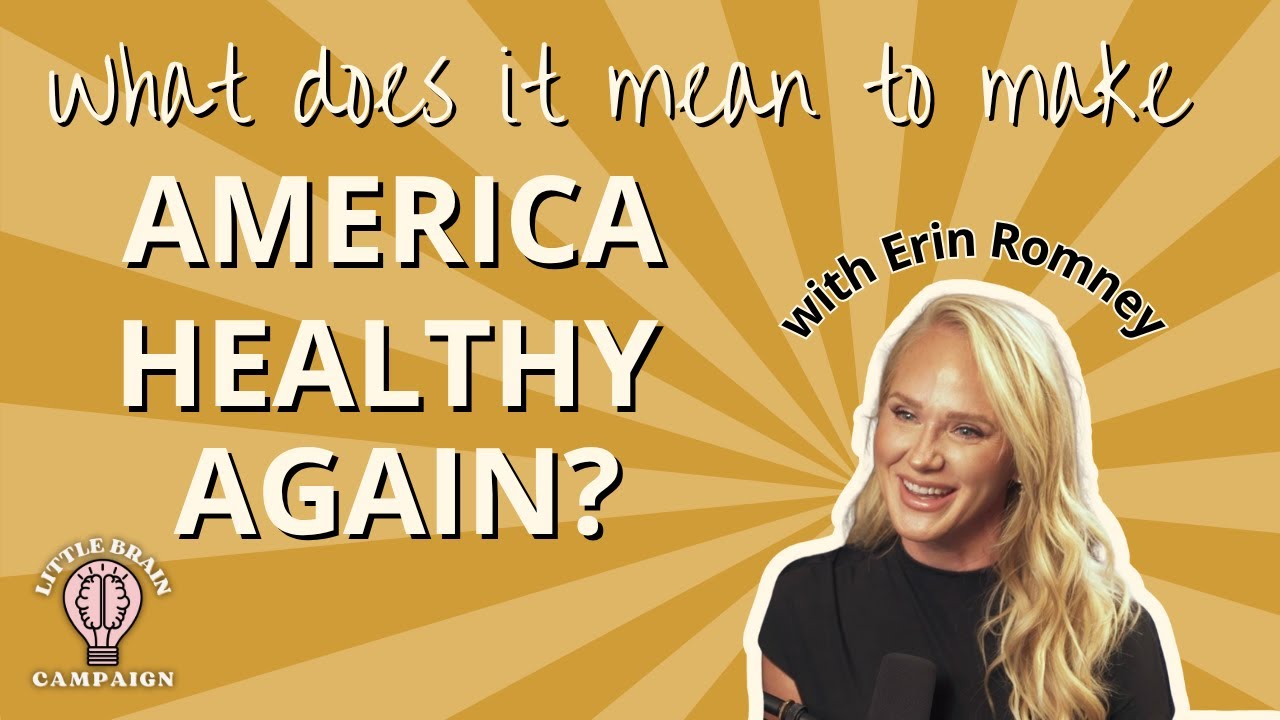 Exploring Different Perspectives on the MAHA Movement | Episode 56 with Erin Romney