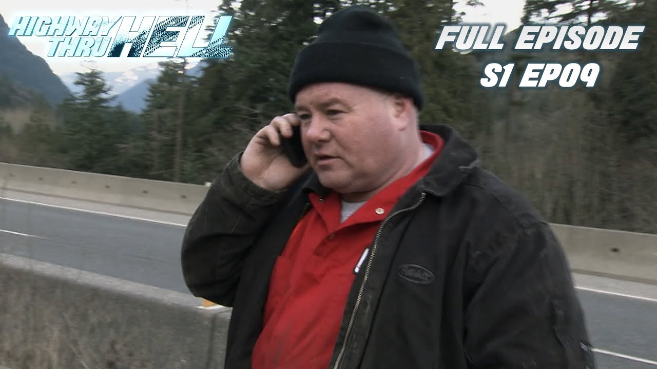I Can't Take It Anymore! | Full Episode | S1 EP09 | Highway Thru Hell