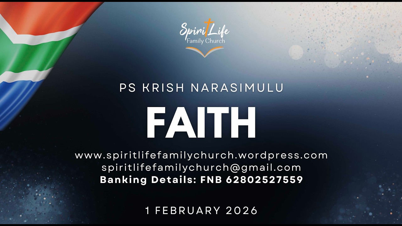 Faith by Ps Krish _1 Feb 2026 _SLFC
