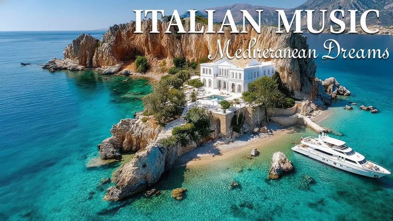 Romantic Mediterranean Vibes & Italian Music 🎶 3+ Hours Amalfi Coast & Tuscany Sunset 4K