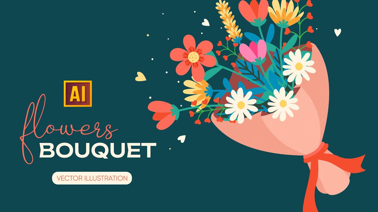 DRAWING A BOUQUET OF FLOWER  IN ADOBE ILLUSTRATOR