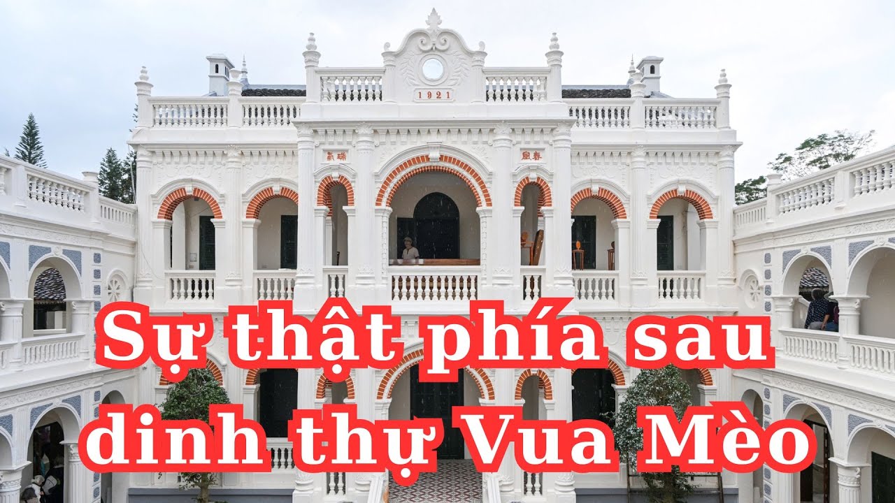 Dinh thự Vua Mèo Hoàng A Tưởng - Lào Cai