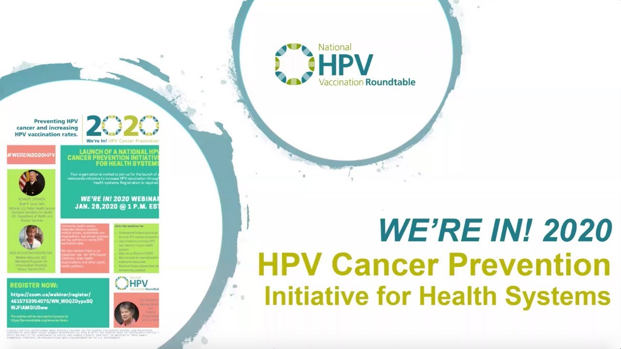 We're In! 2020 HPV Cancer Prevention Initiative for Health Systems | Webinar