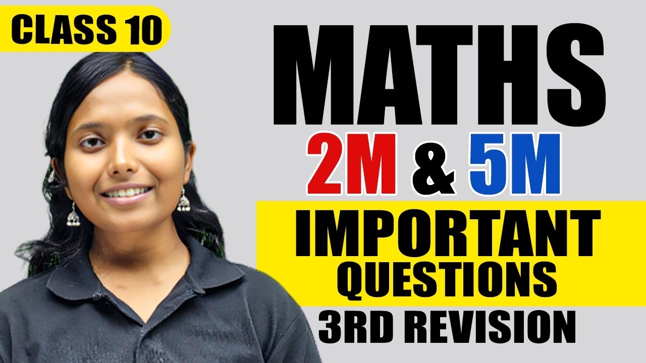 Class 10 Maths 🔥 Confirm 2 & 5 Marks Questions | 3rd Revision Exam 2026