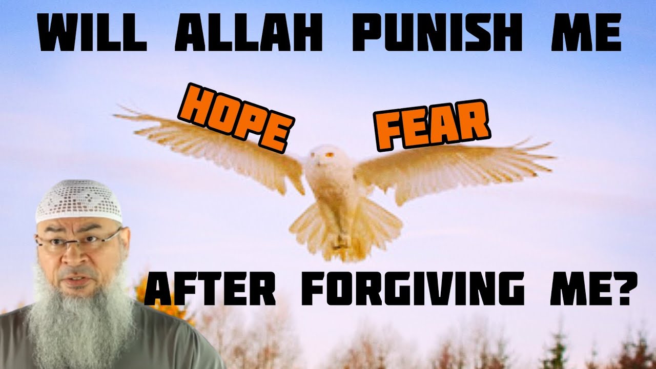 Will Allah forgive my sins if I repent & not punish me once He accepts my repentance or not? Assim