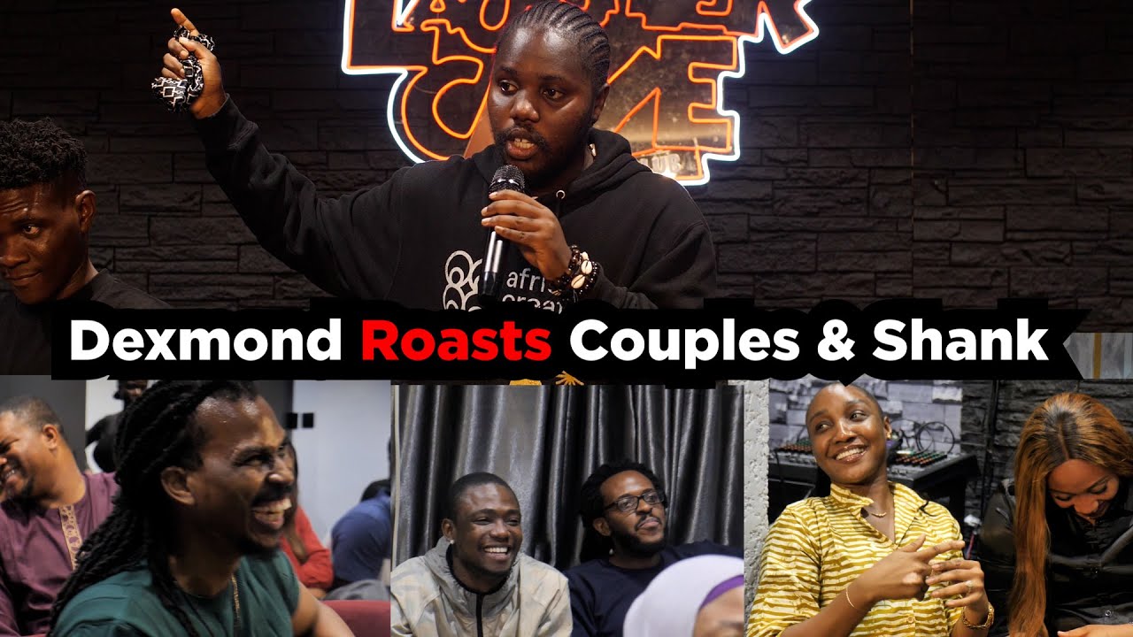 Dexmond Roasts Couples & Shank
