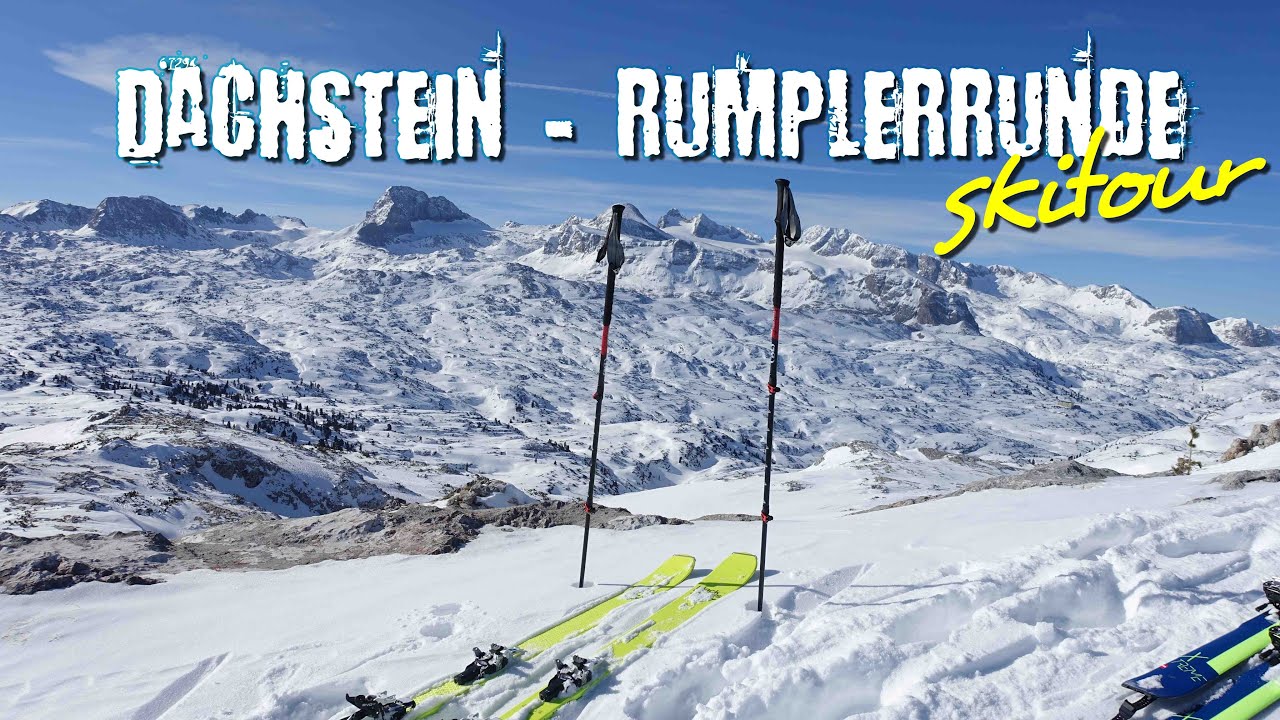 Skitour Dachstein - Rumplerrunde