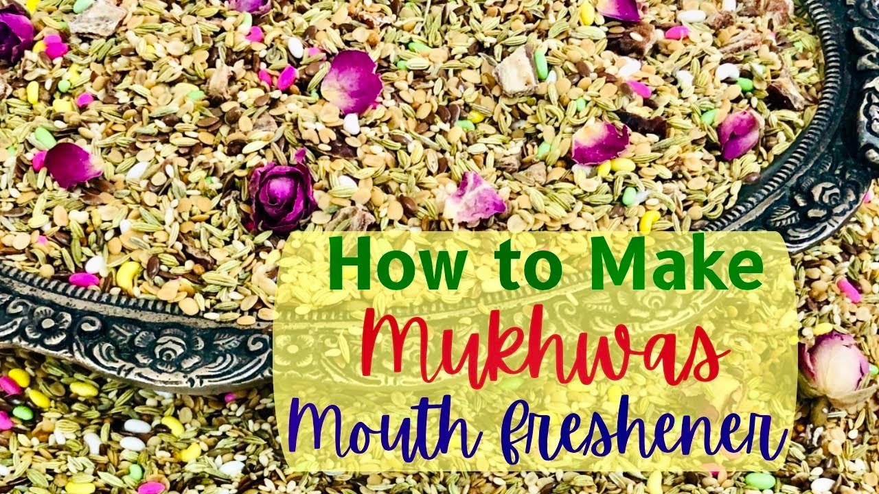 Mukhwas | How to make Mouth Freshener at home| improve digestion & heart health| healthy weight loss