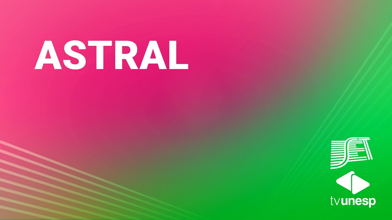 SET Unesp | Astral