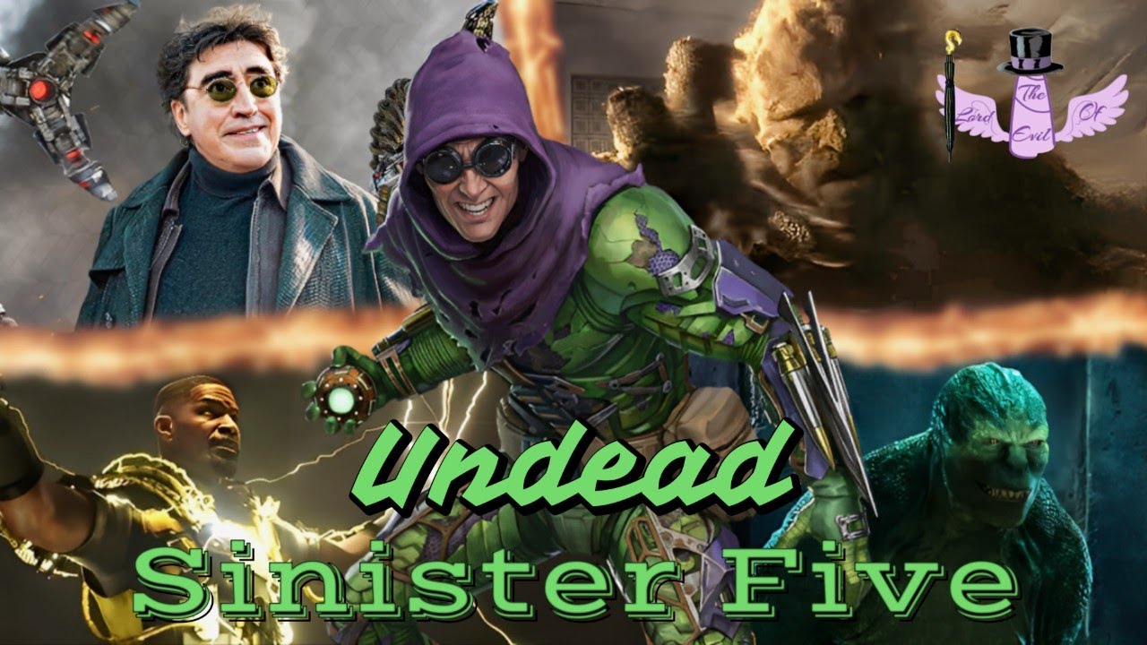 Spider-Man: No Way Home Villains - Undead || Tribute