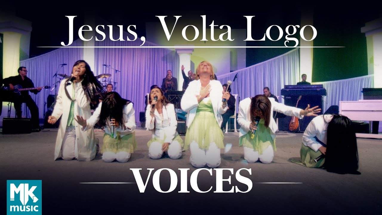 Voices - Jesus Volta Logo (Ao Vivo) - DVD Acústico - Collection