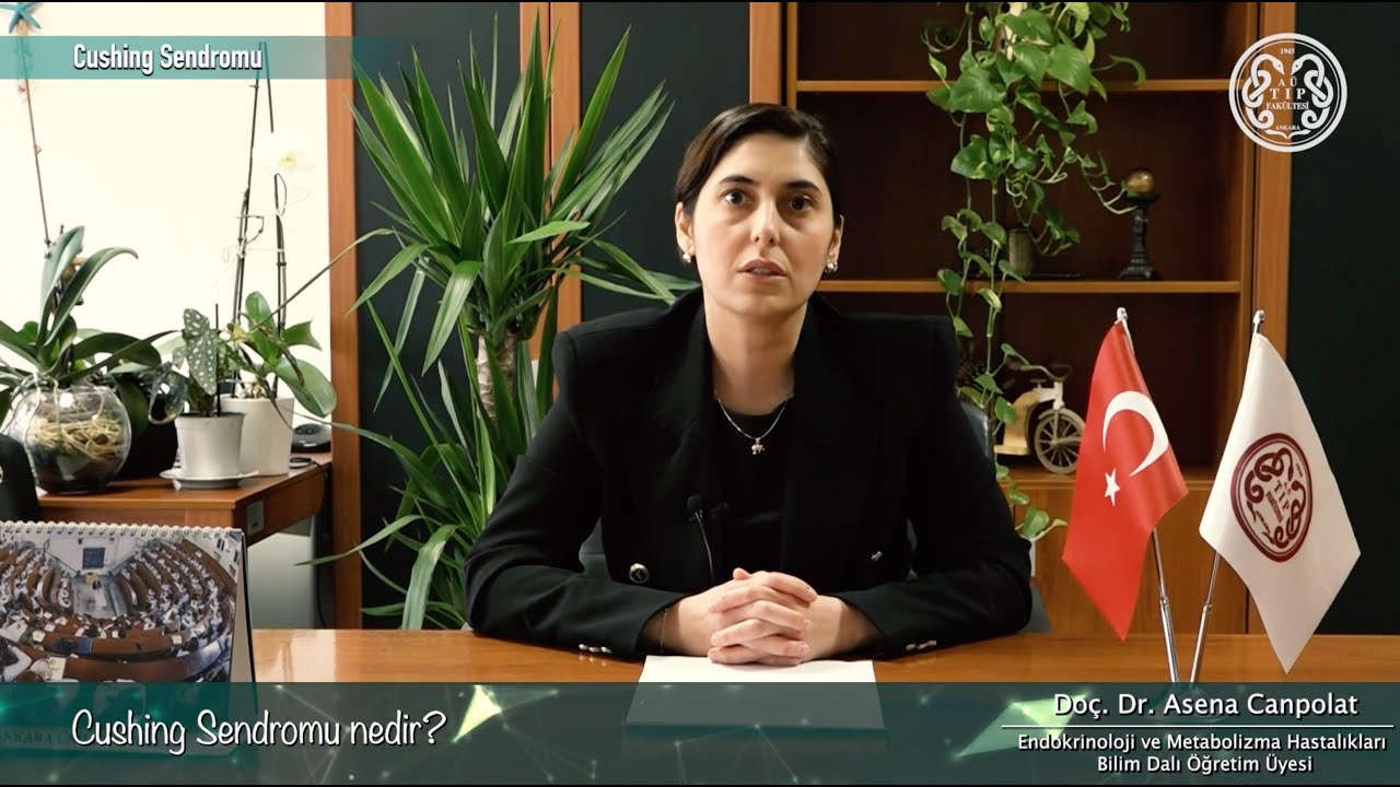 8 Nisan Cushing Sendromu Farkındalık Günü - Doç. Dr. Asena Canpolat