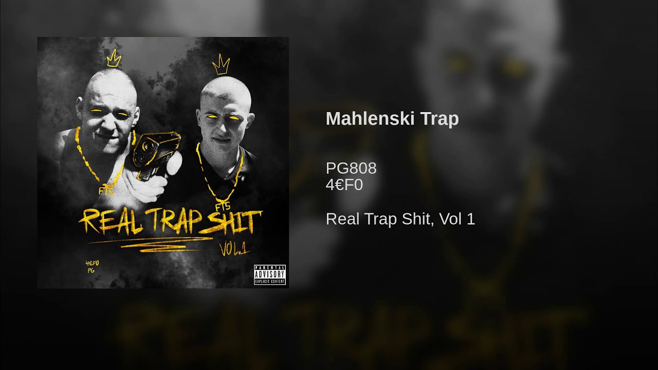 01. PG x 4&euro;F0 - Mahlenski Trap