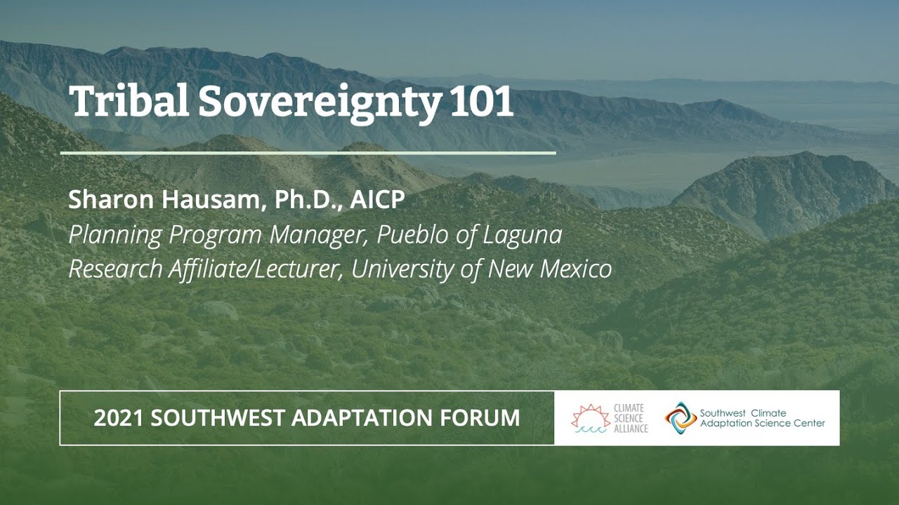 Tribal Sovereignty 101 | SWAF 2021