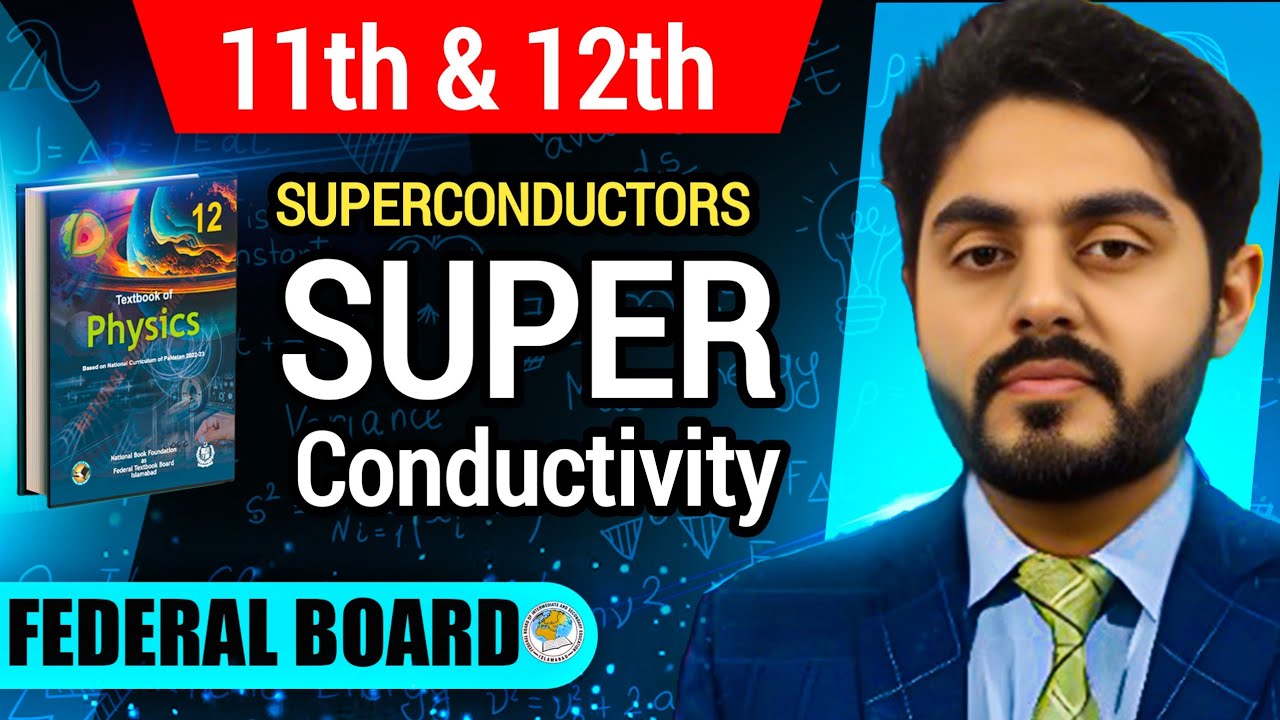 superconductors class 12 || superconductivity || bs physics || by atif ahmed || BCS theory || cooper