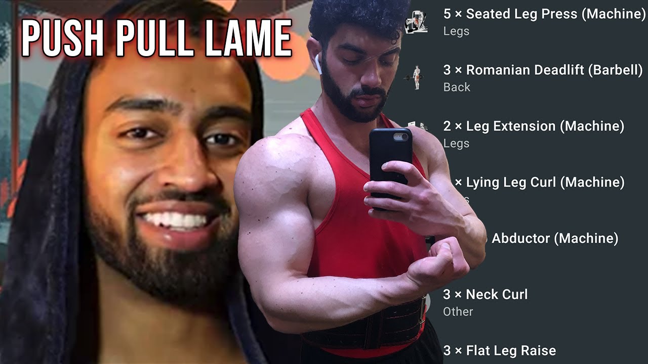 Hamza's Push Pull Legs Workout STINKS (Breakdown)