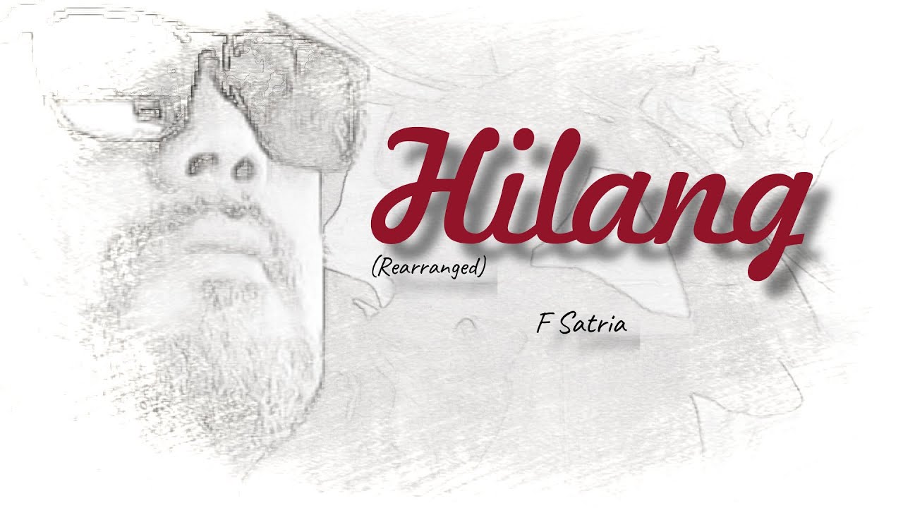 Psychedelic Funk Rock (Original Lyrics Video) I Hilang (Rearranged) - Vocal by F Satria