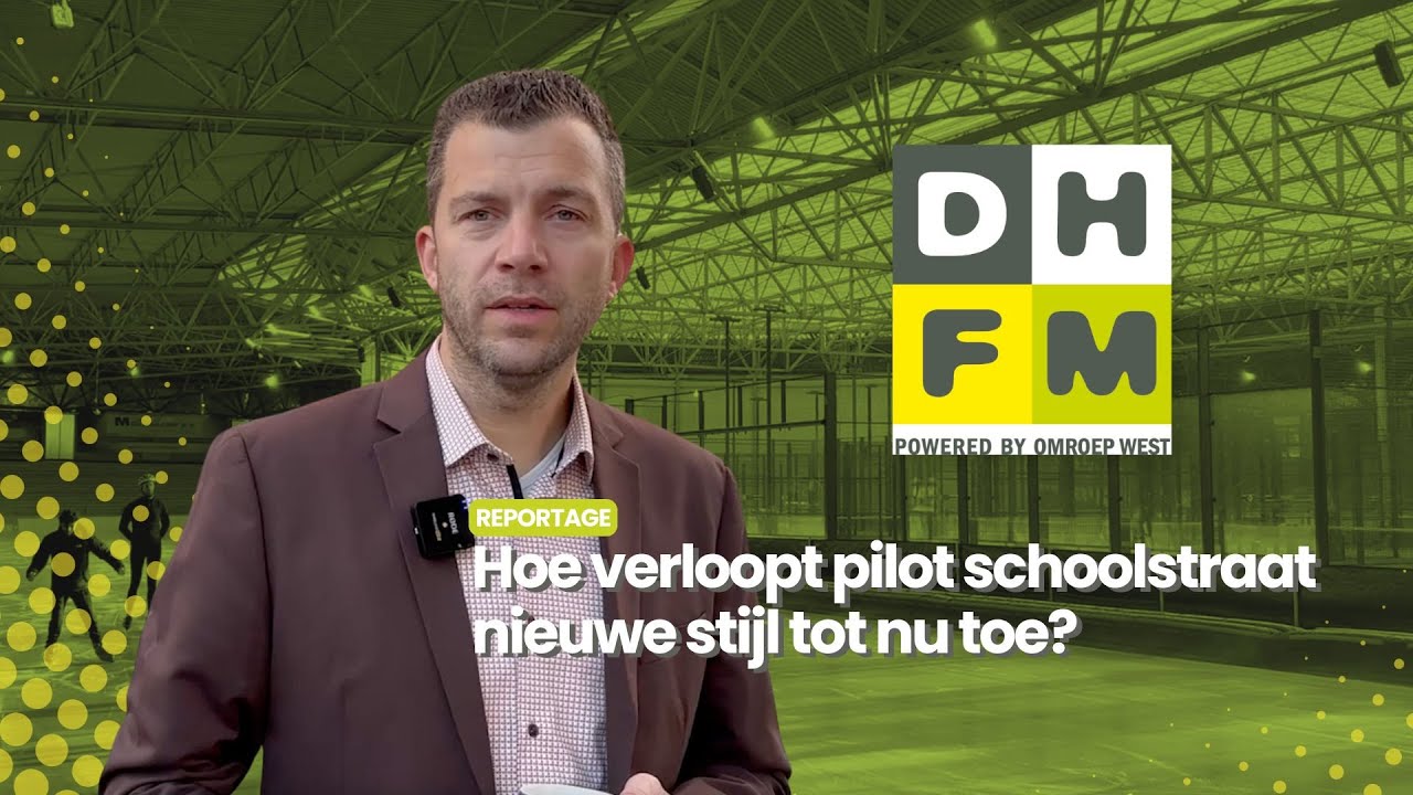 Hoe verloopt pilot schoolstraat nieuwe stijl tot nu toe? | Reportage | Den Haag FM